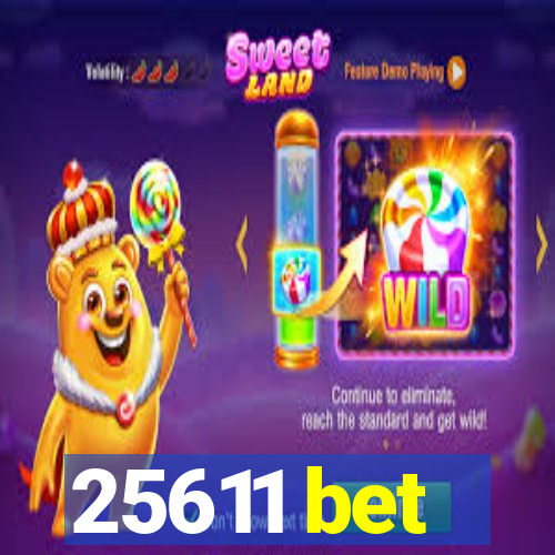 25611 bet